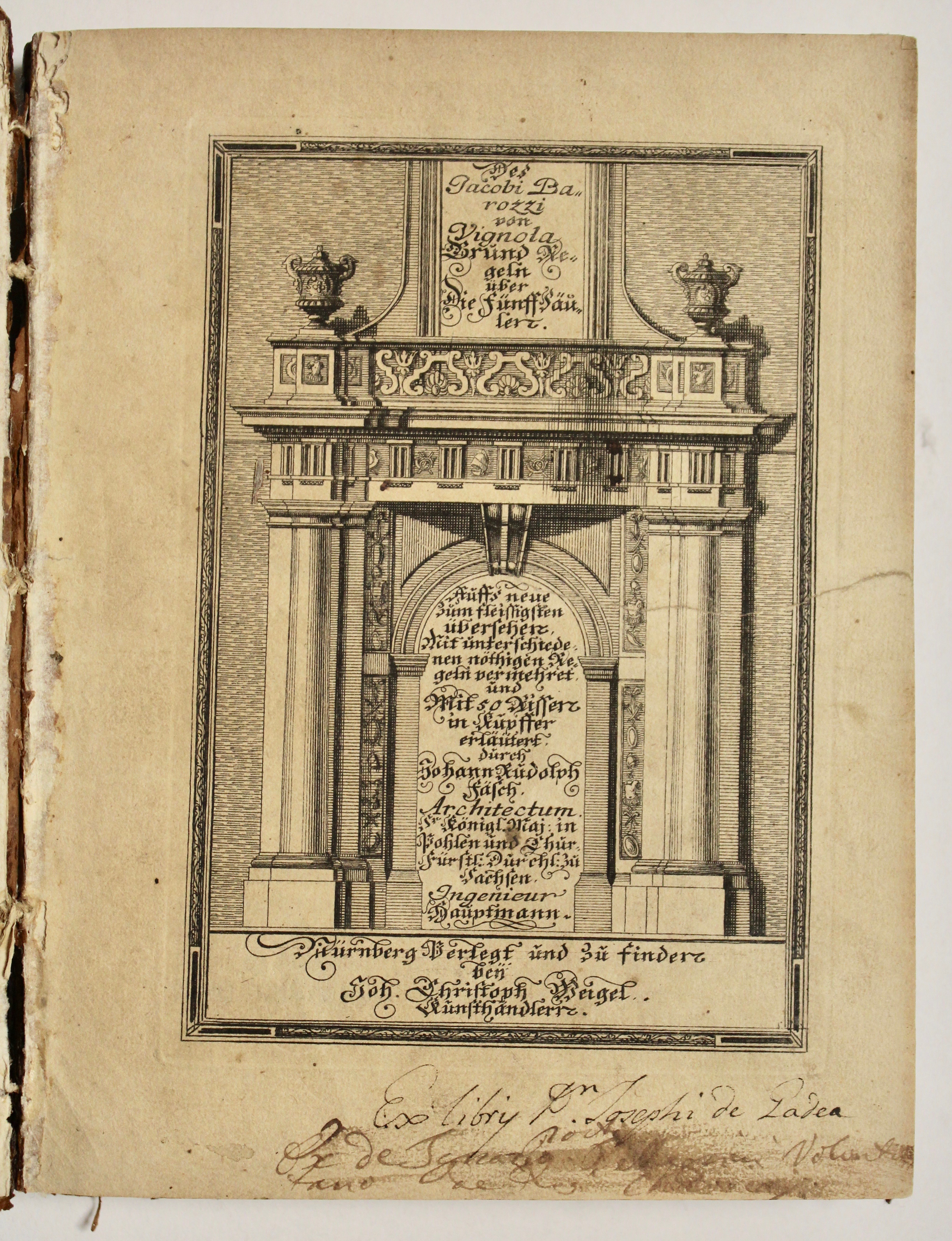 Des Jacobi Barozzi von Vignola Gruend Regeln ueber die fuenff …
