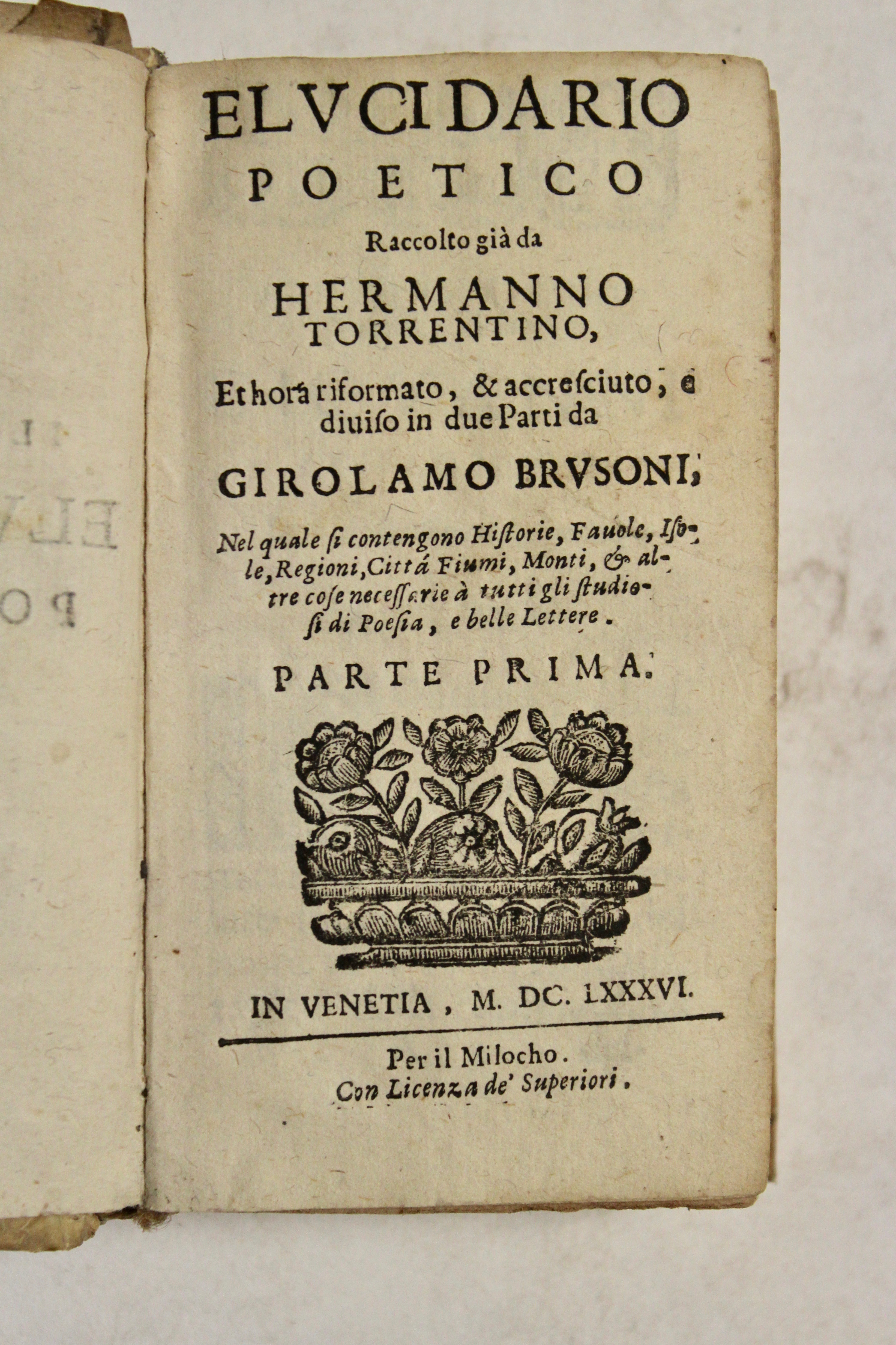 Elucidario poetico raccolto già da Torrentino…et hora riformato…da Brusoni nel …