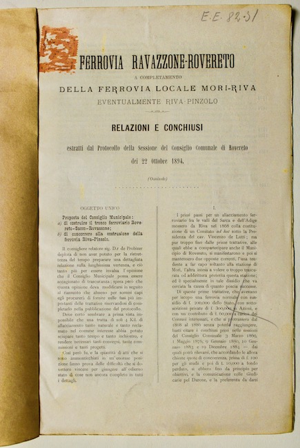 Ferrovia Ravazzone- Rovereto a completamento della ferrovia locale Mori- Riva, …