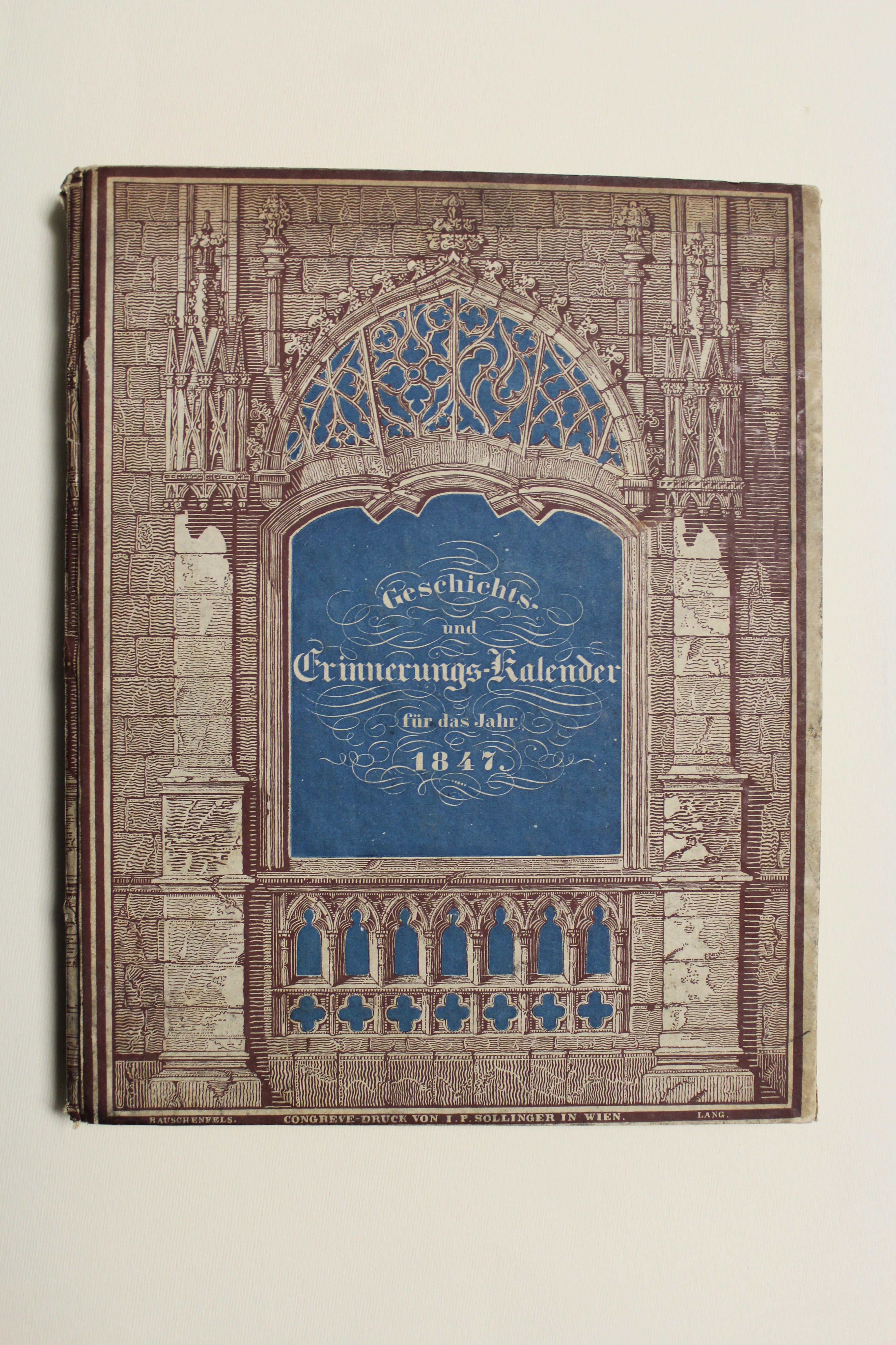 Geschichts und Erinnerungs-Kalender für das jahr 1847.