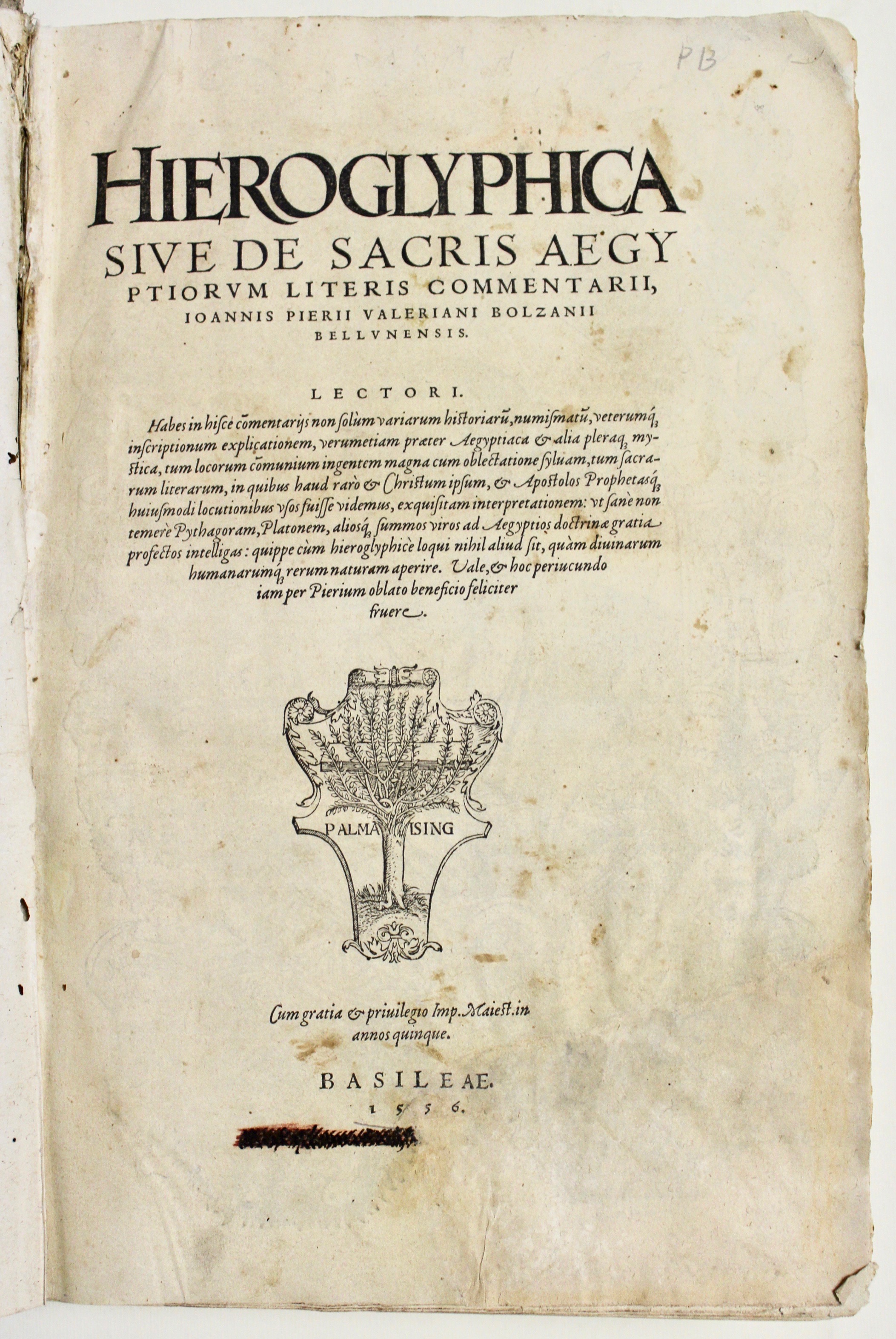 Hieroglyphica sive de Sacris Aegyptiorum literis commentarii Joannis Pierii Valeriani …