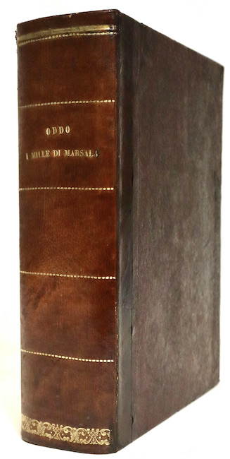 I Mille di Marsala. Scene rivoluzionarie per Giacomo Oddo
