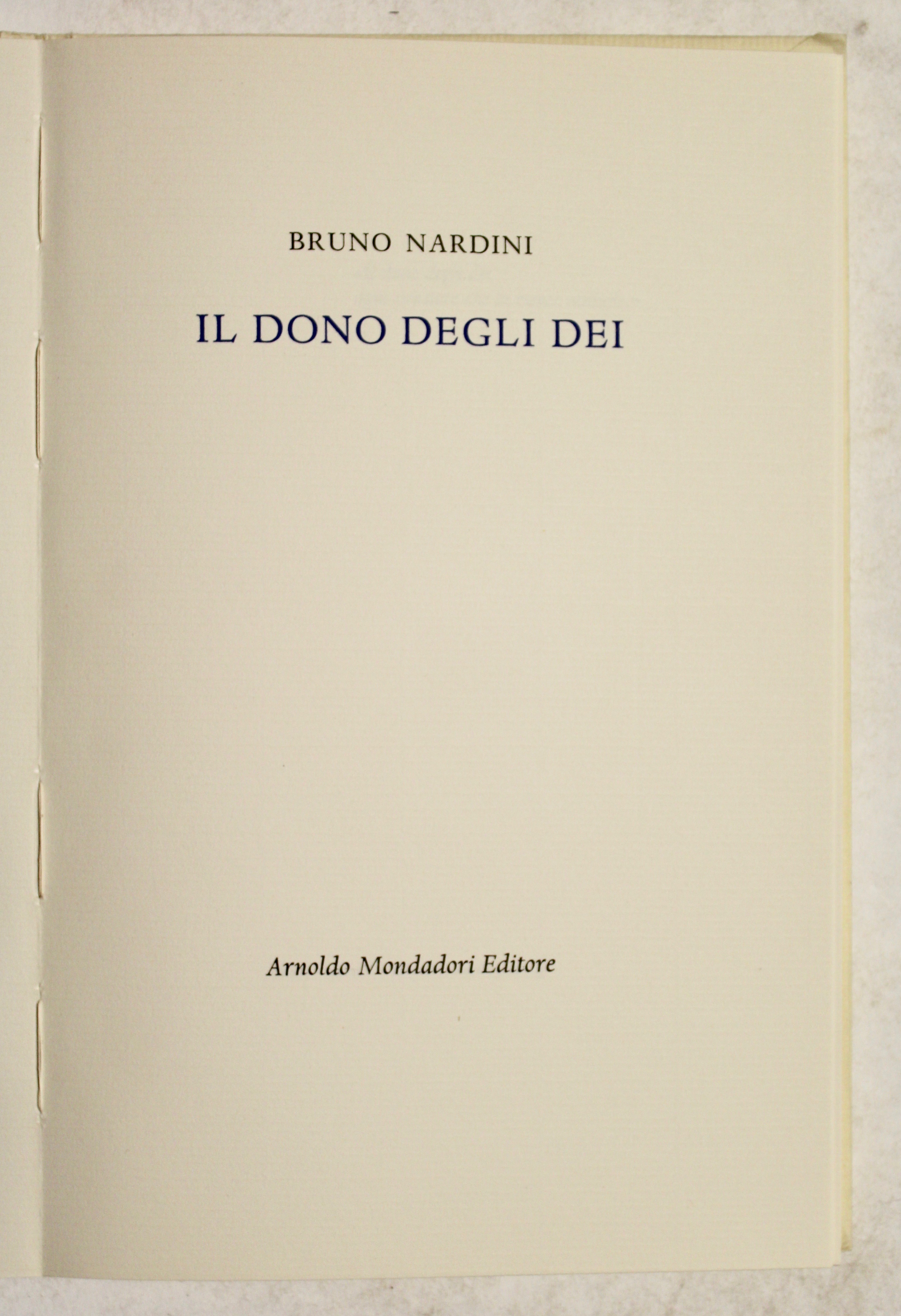 Il dono degli dei.
