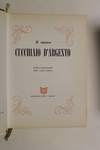 Il nuovo cucchiaio d'argento Il libro fondamentale della cucina italiana