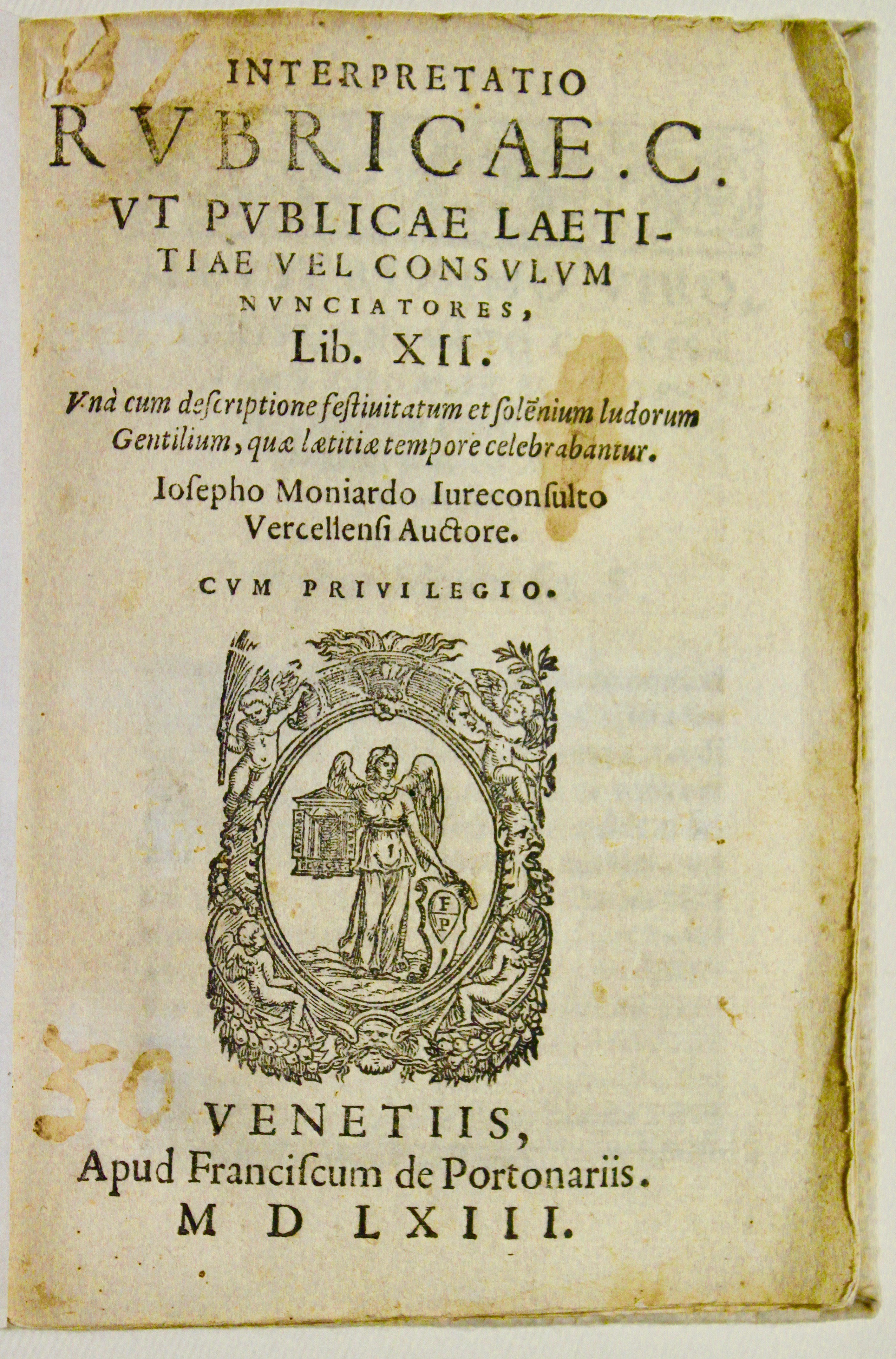 Interpretatio rubricae. C. ut publicae laetitiae vel consulum nunciatores, Lib. …