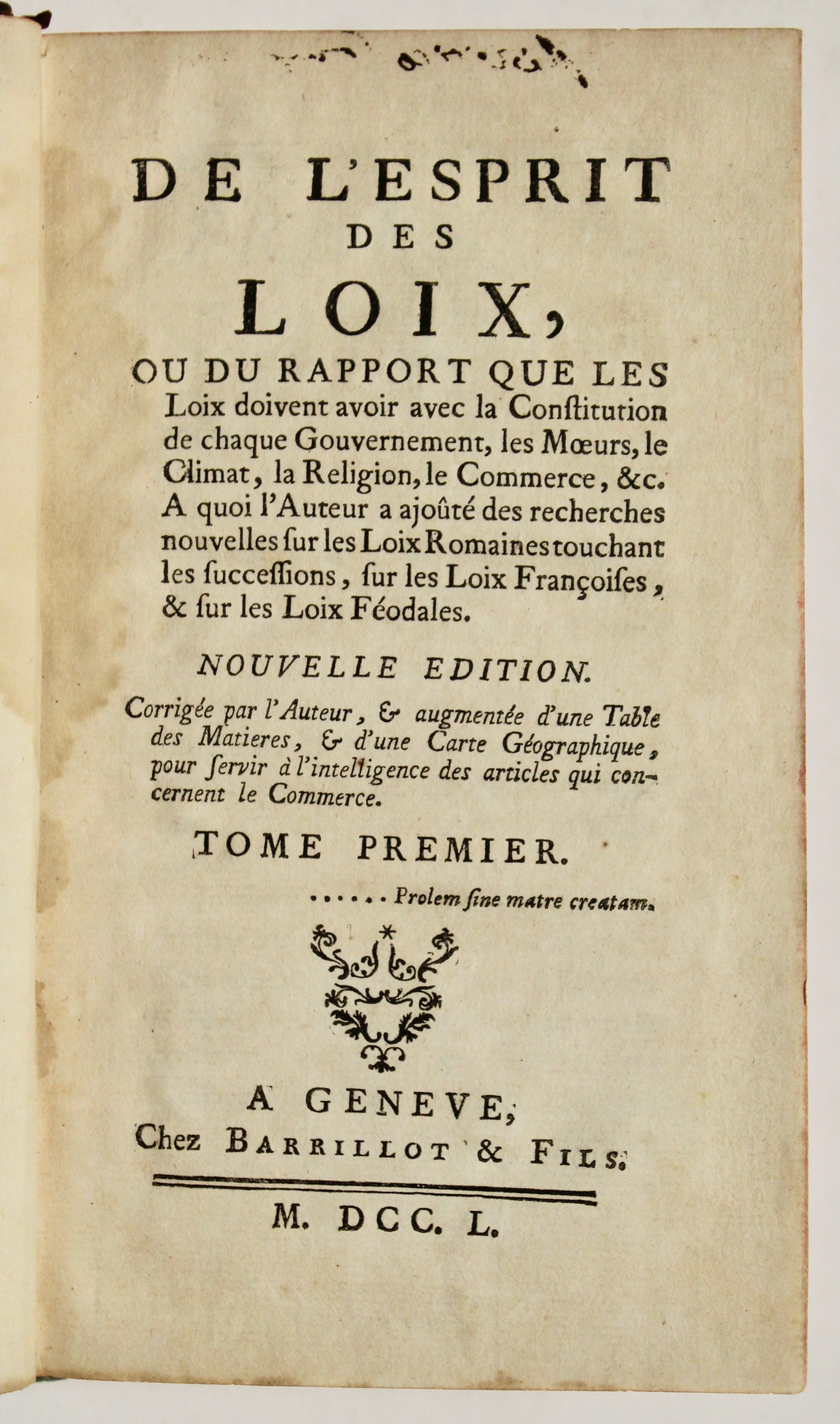 L'Esprit des Loix, ou du Rapport que les Loix doivent …