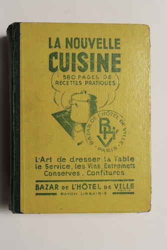 La Nouvelle Cousine. 580 pages de recettes pratiques. L'art de …