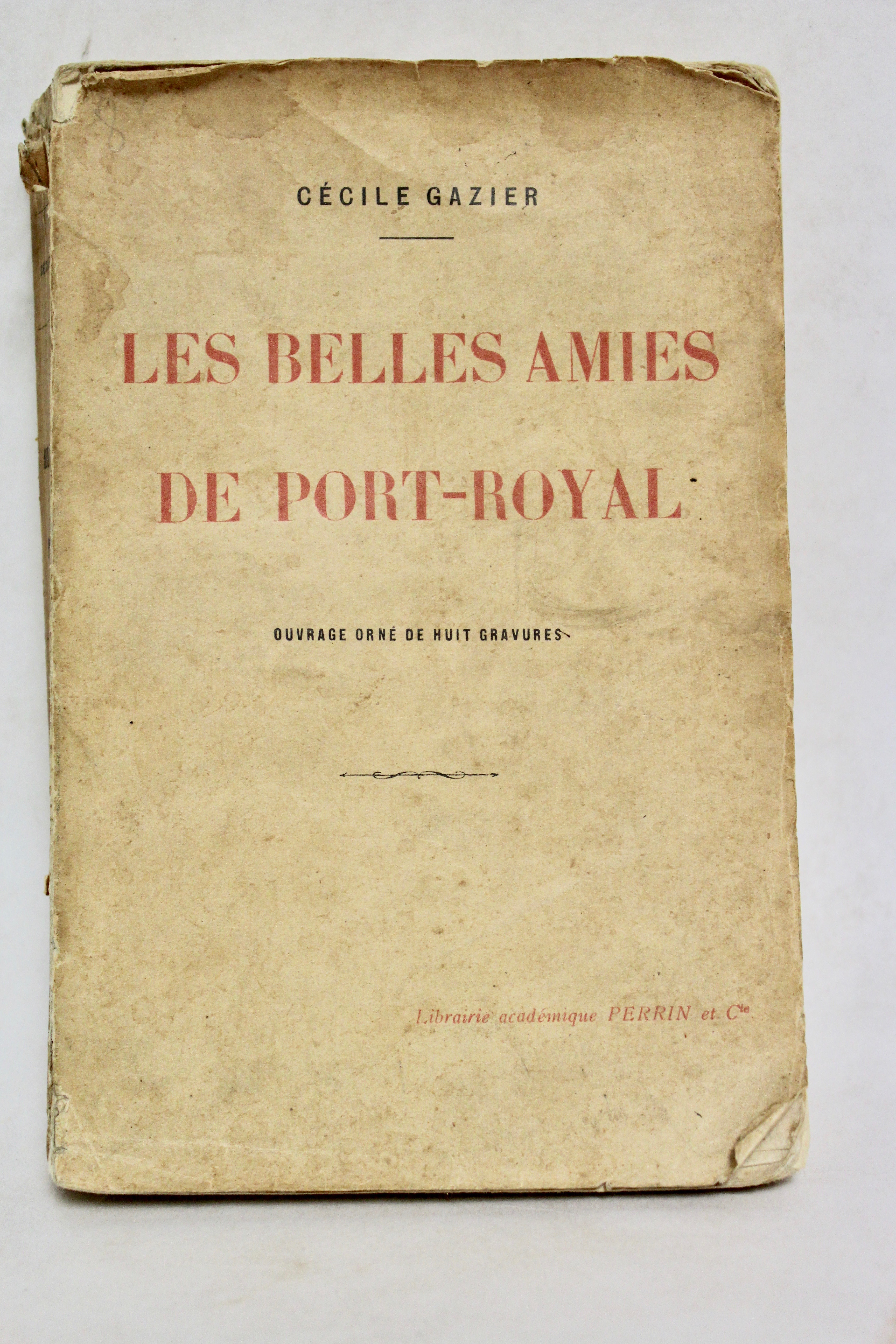 Les belle amies de Port- Royal.