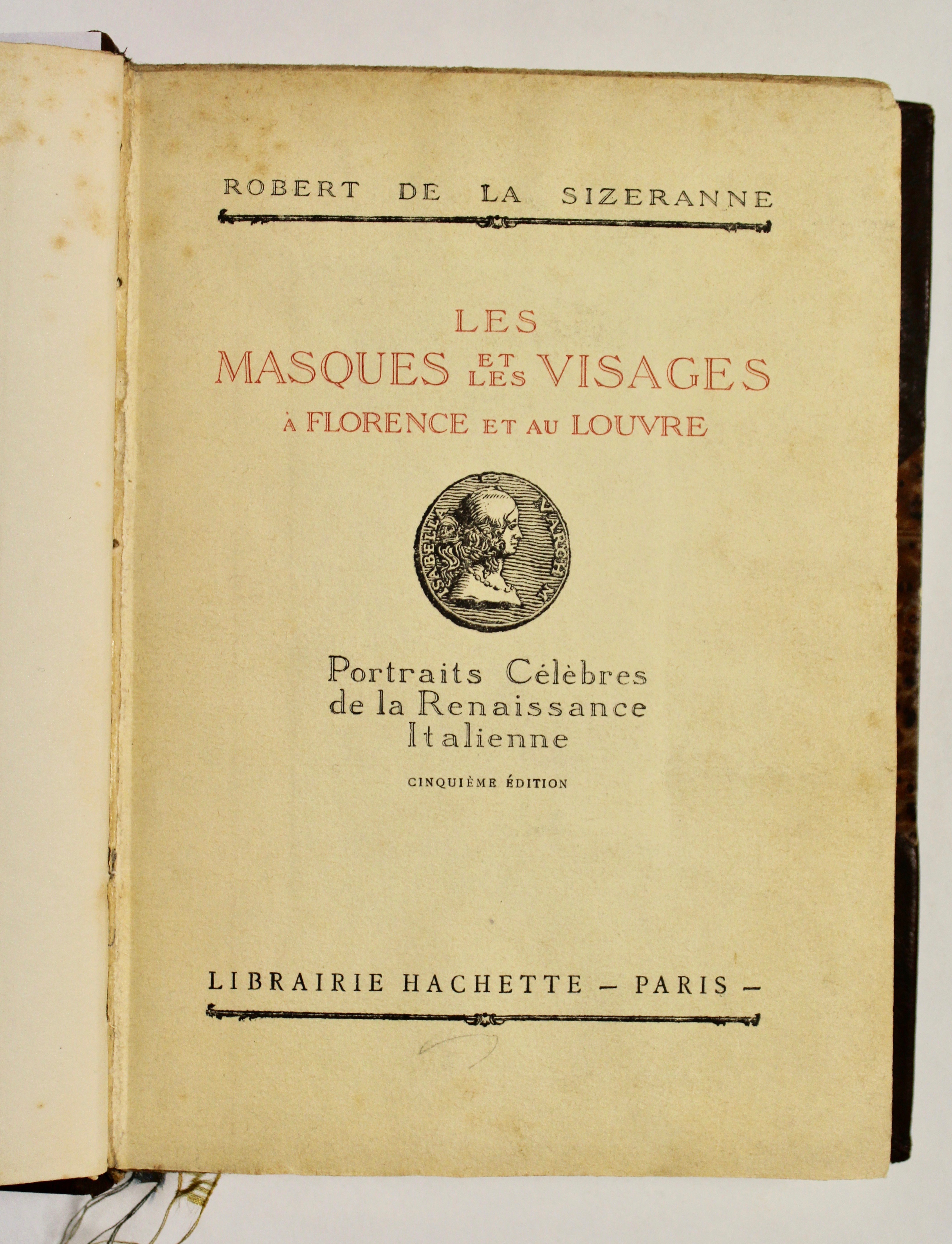 Les Masques et les visages à Florence et au Louvre. …