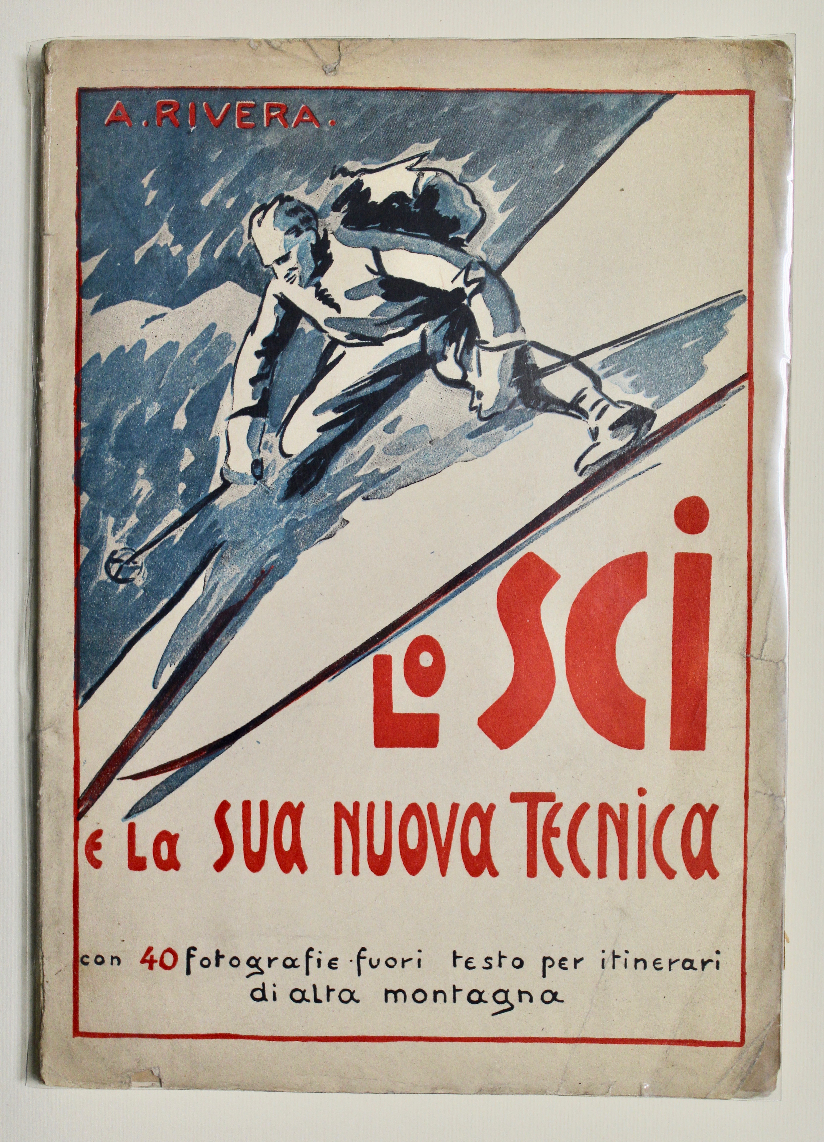 Lo sci e la sua nuova tecnica con 40 fotografie …