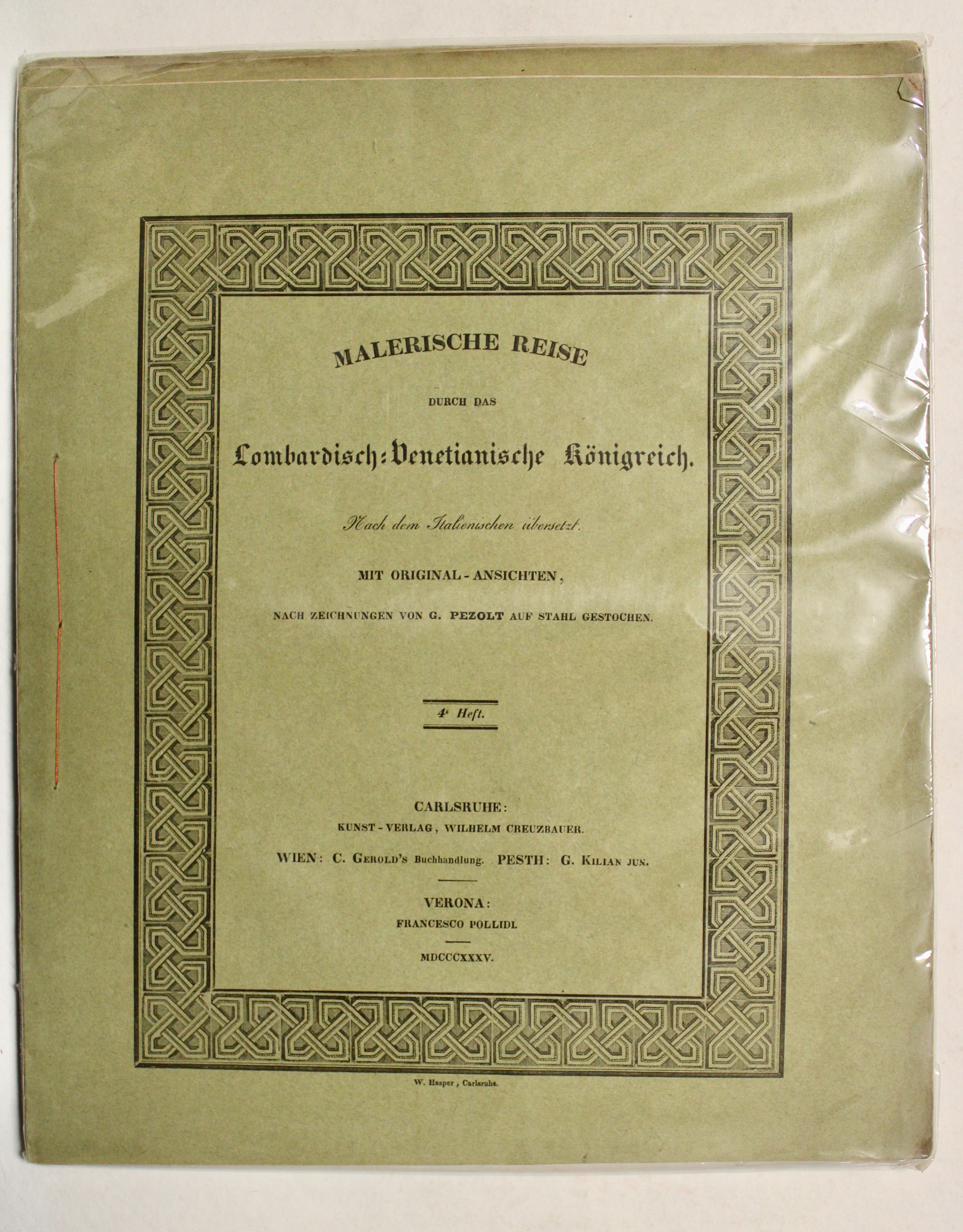Malerische Reise durch das Lombardisch-Venetianische Koenigreich…mit original-Ansichten nachZeichnungen von G. …