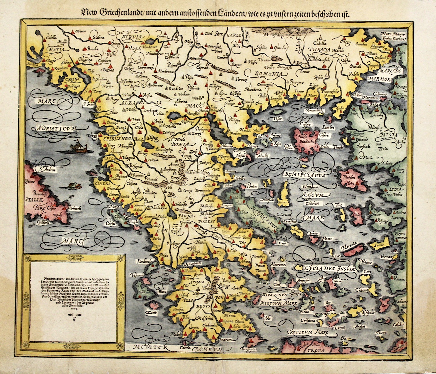 New Griechenlandt/mit andern anstossenden Ländern/wie es zu unsern Zeiten beschriben …