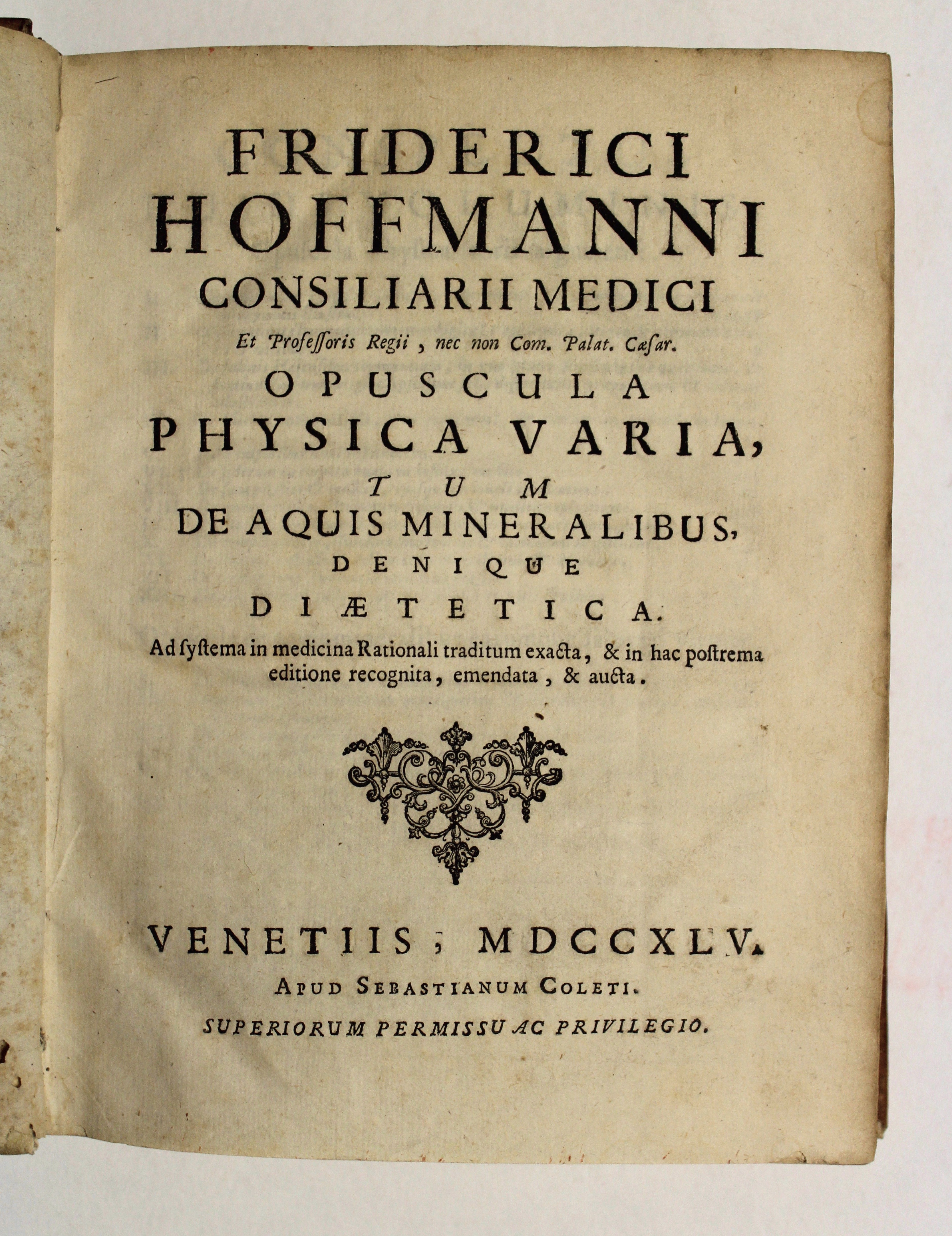 Opuscula physica varia, tum de aquis mineralibus, denique diaetetica, ad …