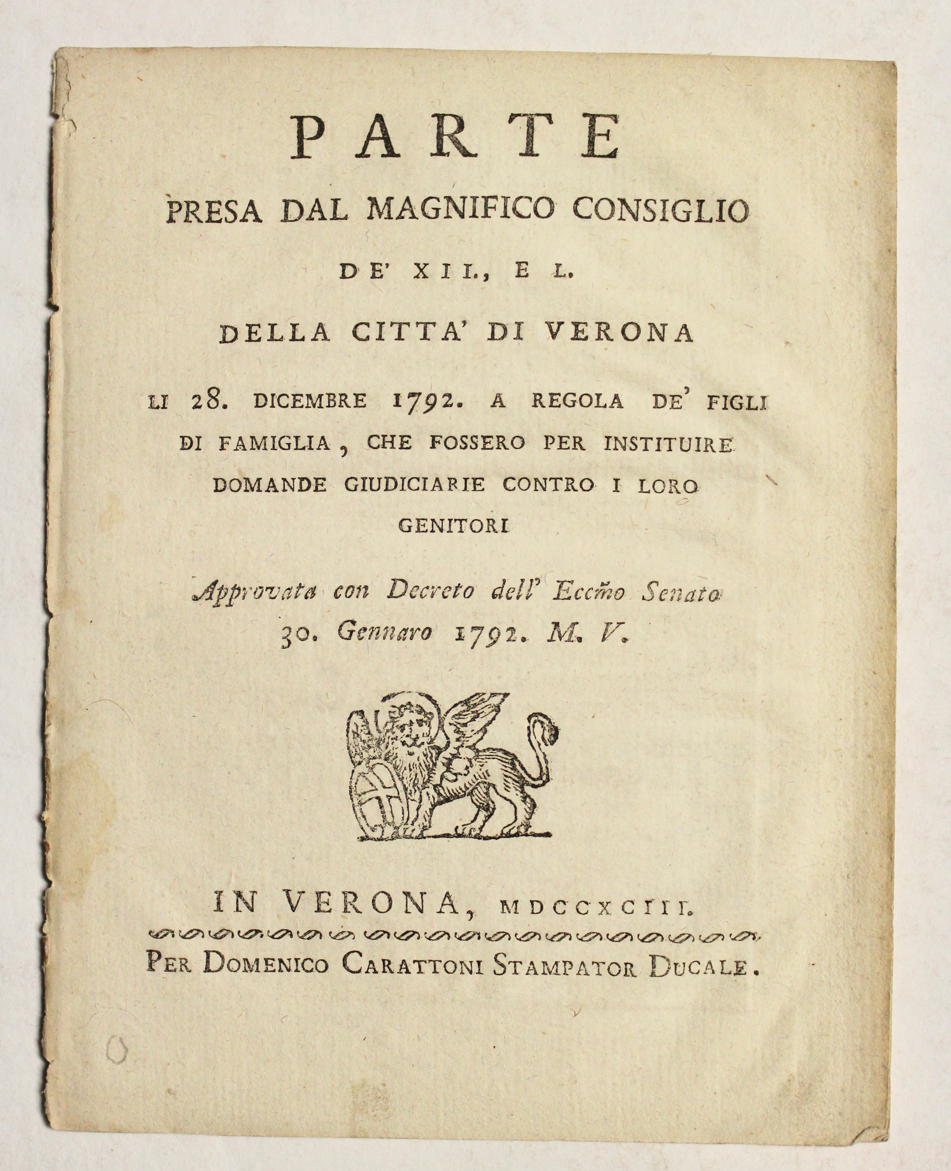 Parte presa dal magnifico consiglio de' XII e L. della …