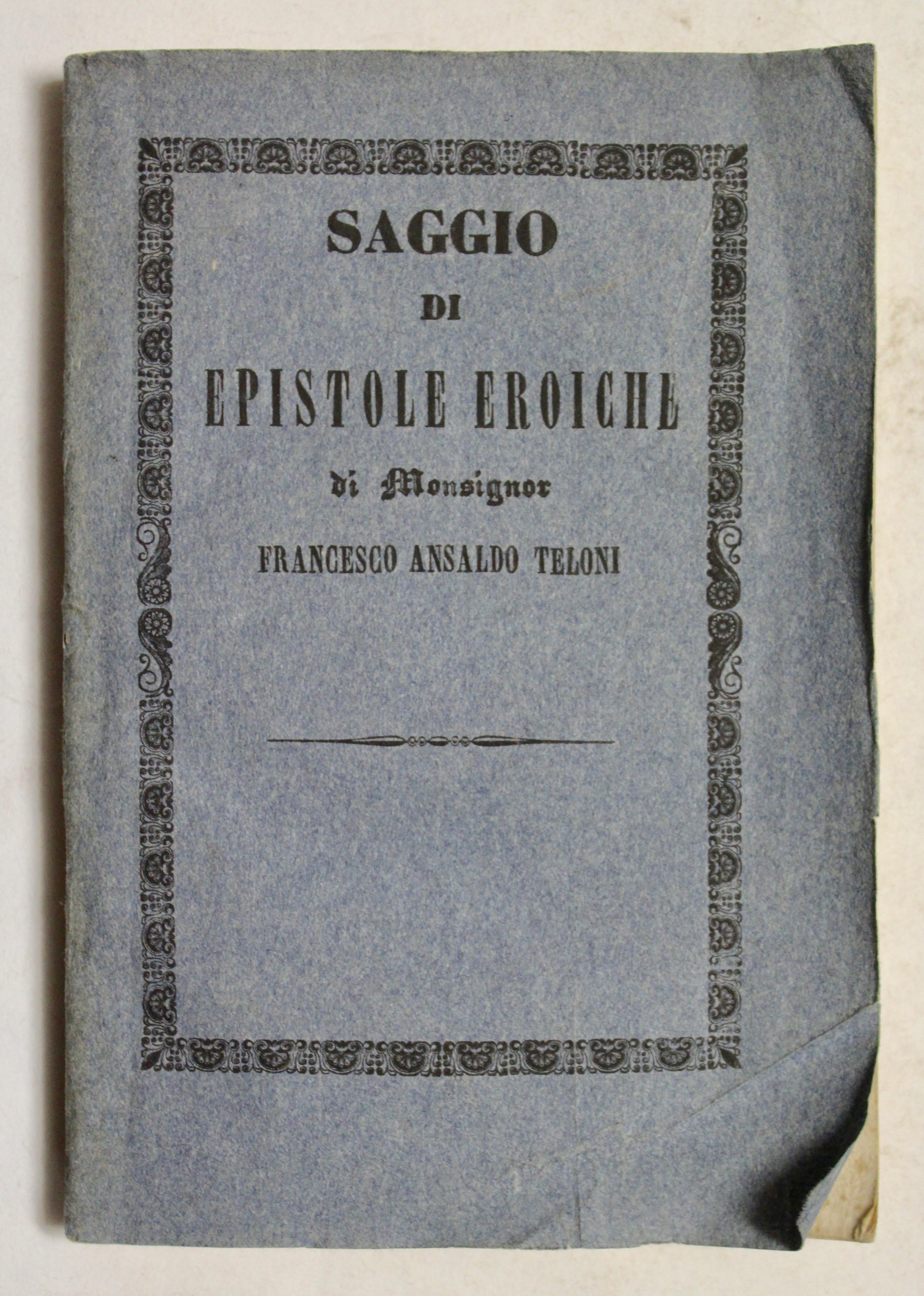 Saggio di epistole eroiche.