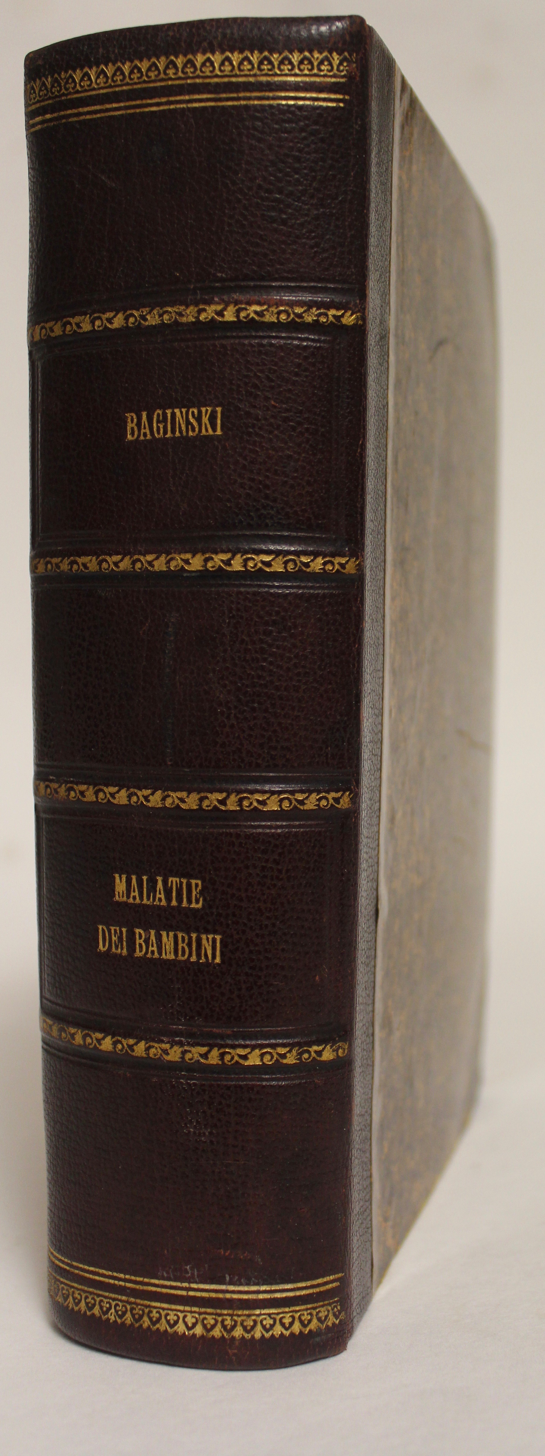 Trattato delle malattie dei bambini. Seconda edizione italiana…accresciuta e migliorata …