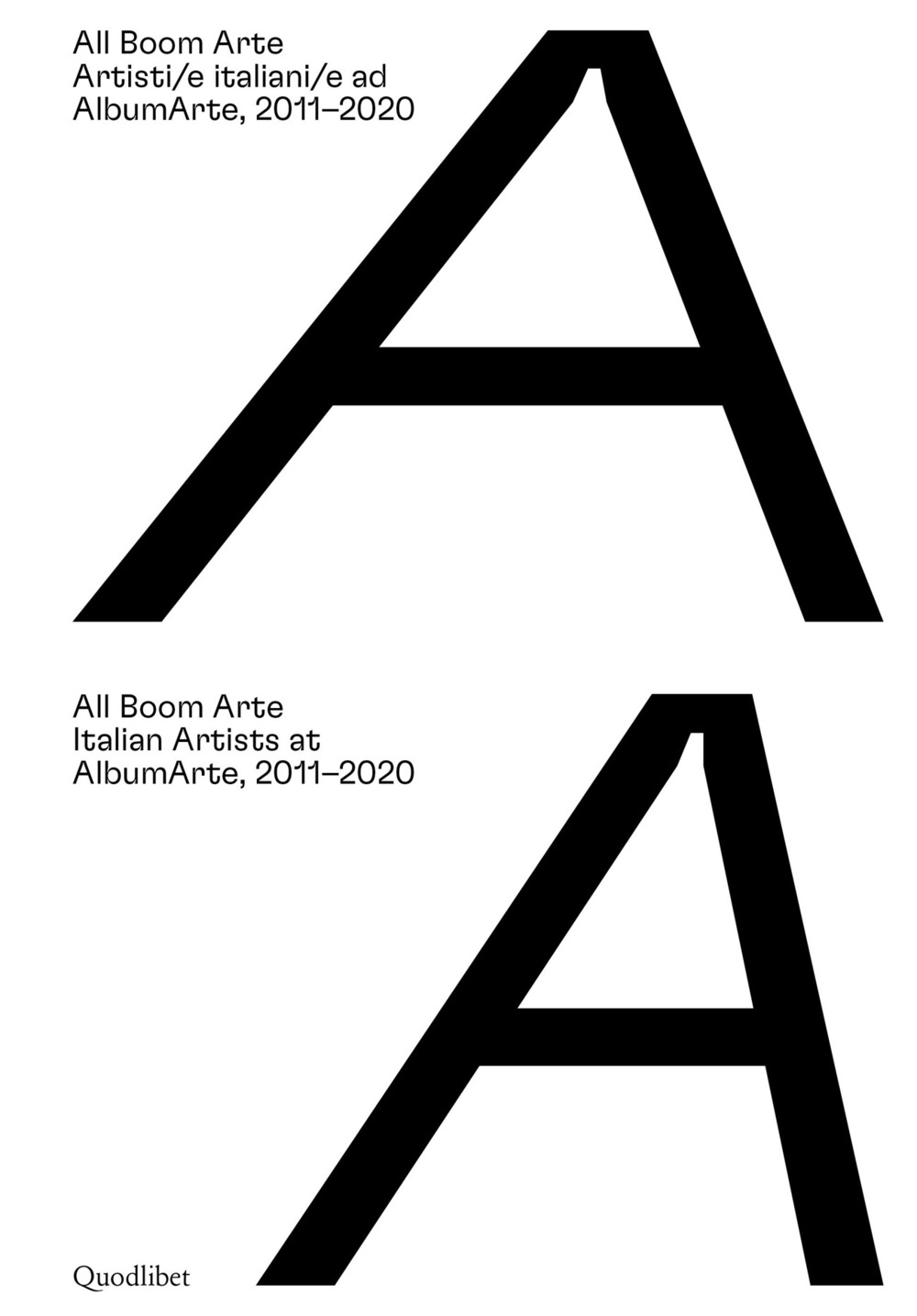 All Boom Arte. Artisti/e italiani/e ad AlbumArte, 2011–2020-Italian artists at …