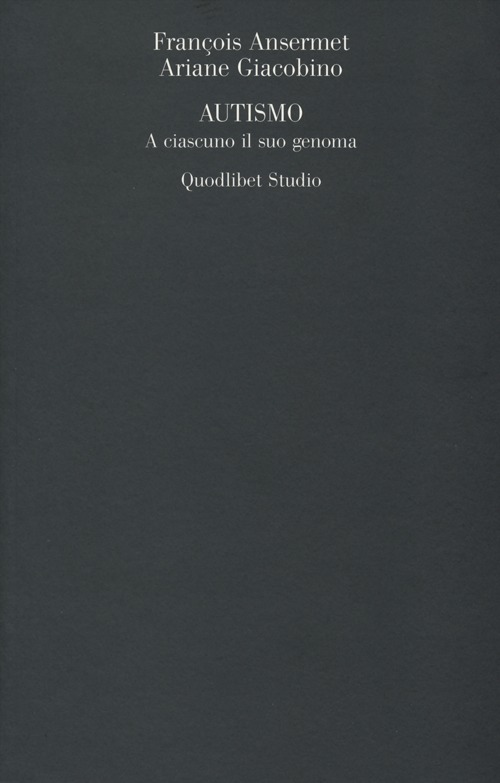 Autismo. A ciascuno il suo genoma