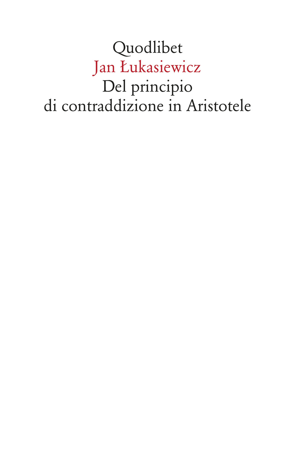 Del principio di contraddizione in Aristotele