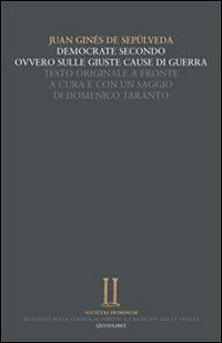 Democrate secondo, ovvero sulle giuste cause della guerra. Testo latino …