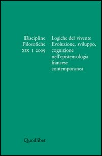 Discipline filosofiche. Vol. 1: Logiche del vivente