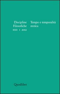 Discipline filosofiche. Vol. 1: Tempo e temporalità storica