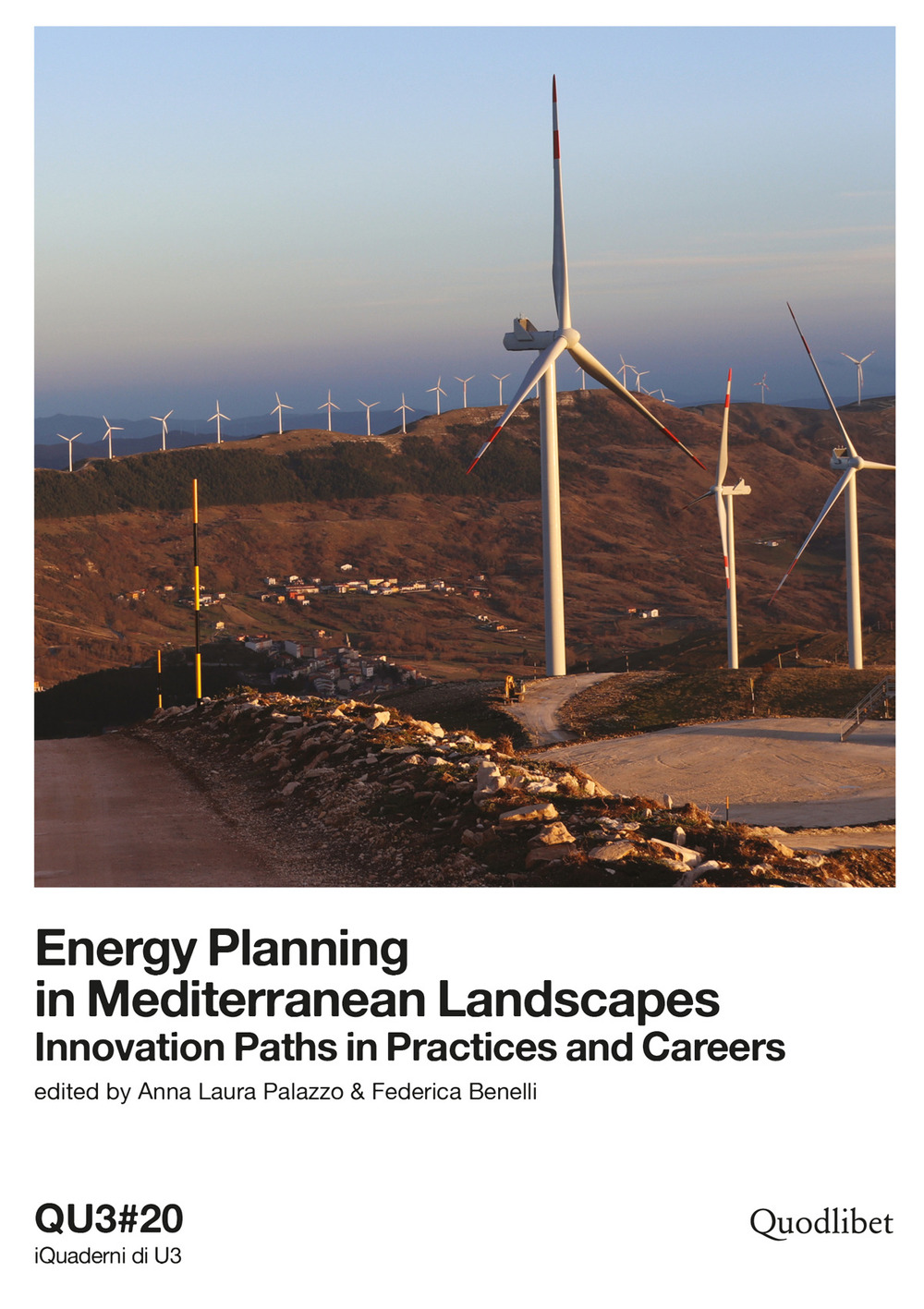 Energy planning in mediterranean landscapes. Innovation paths in practices and …