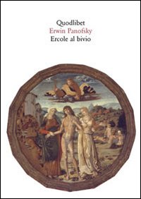 Ercole al bivio. Altri materiali iconografici dell'antichità tornati in vita …