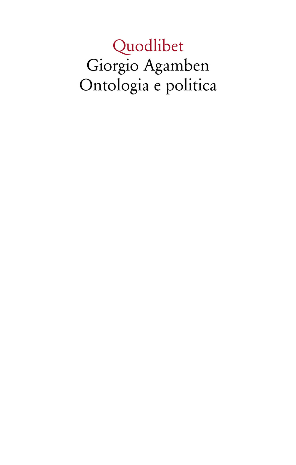 Giorgio Agamben. Ontologia e politica