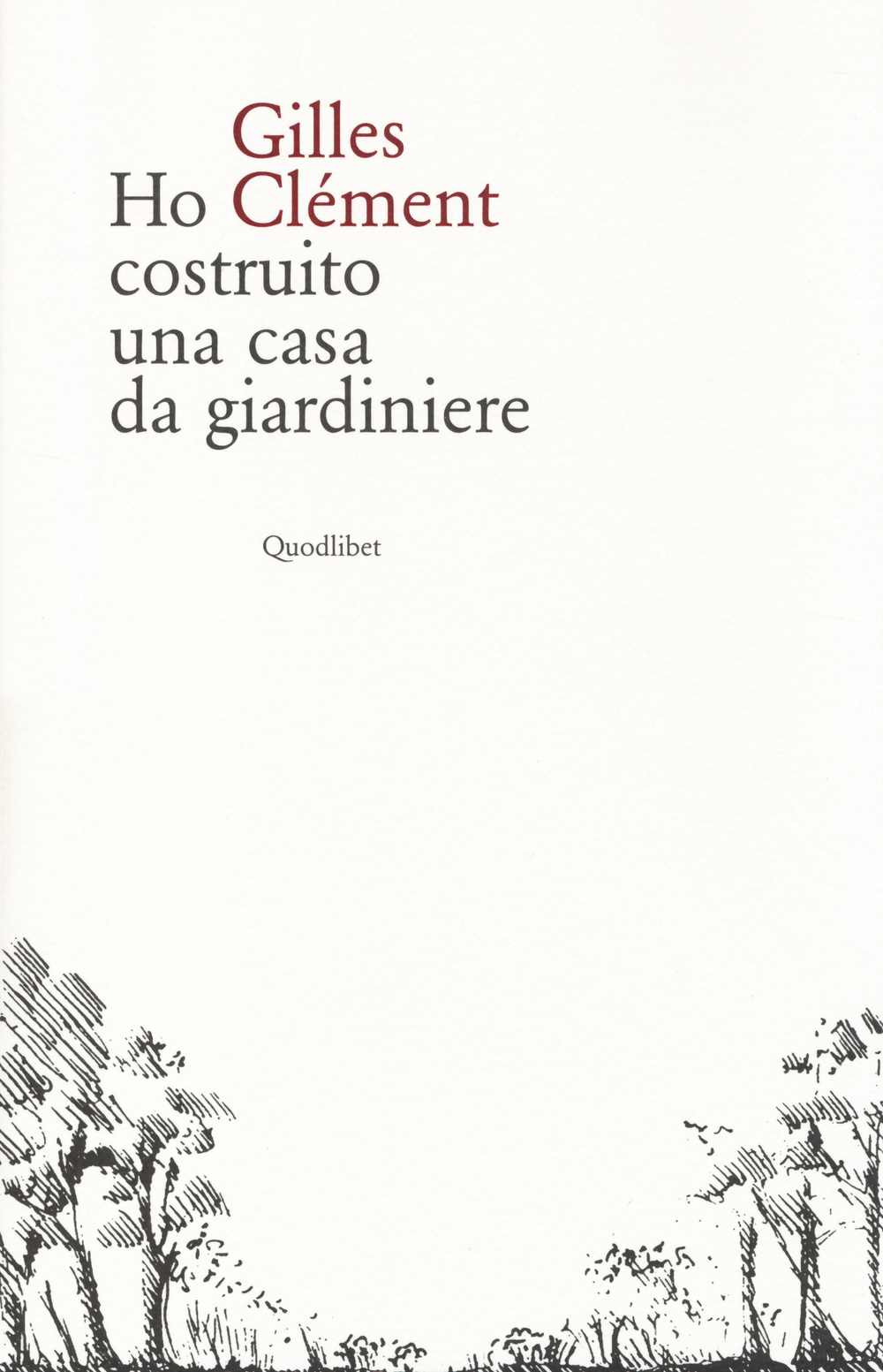 Ho costruito una casa da giardiniere