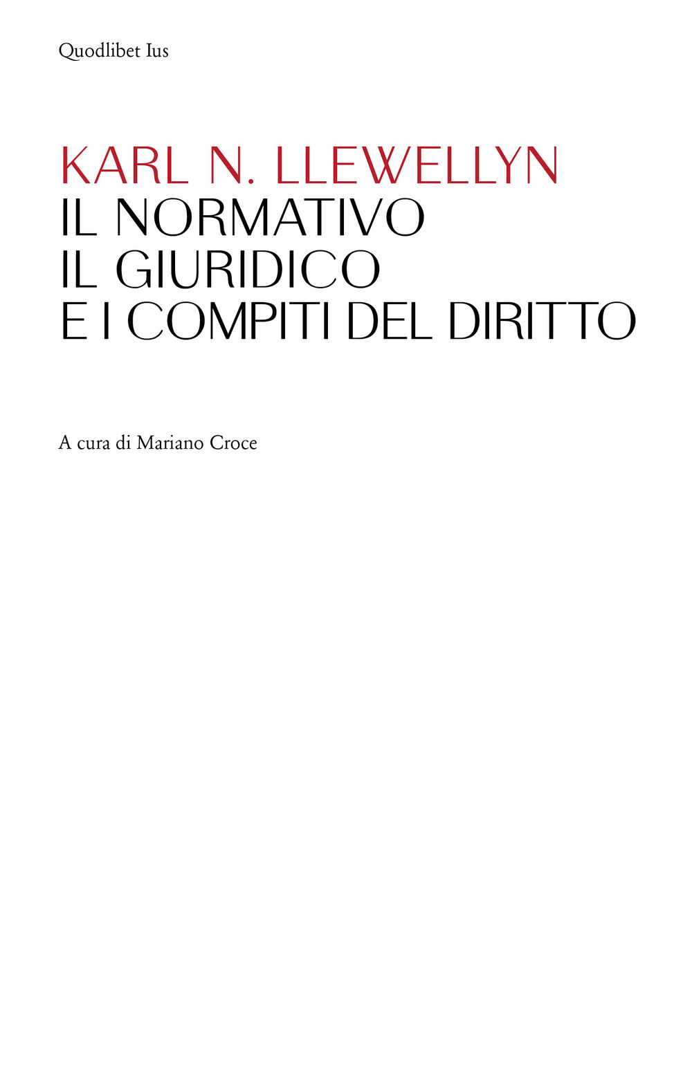 Il normativo, il giuridico e i compiti del diritto