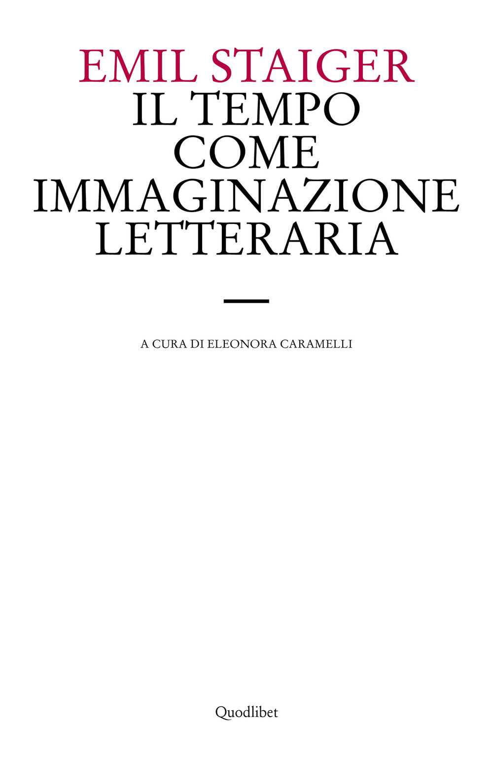 Il tempo come immaginazione letteraria. Studi su tre poesie di …