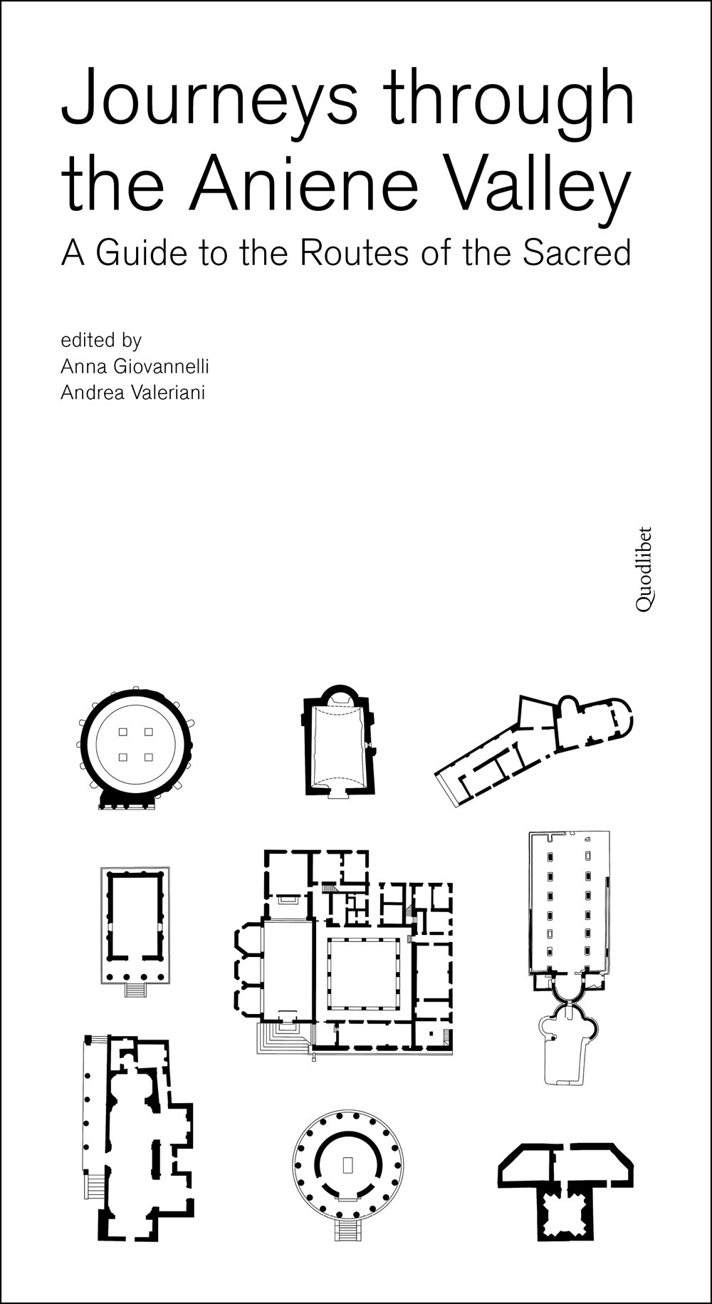 Journeys through the Aniene Valley. A guide to the routes …