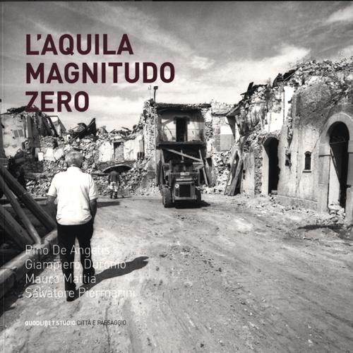 L'Aquila. Magnitudo zero