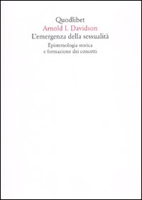 L'emergenza della sessualità. Epistemologia storica e formazione dei concetti