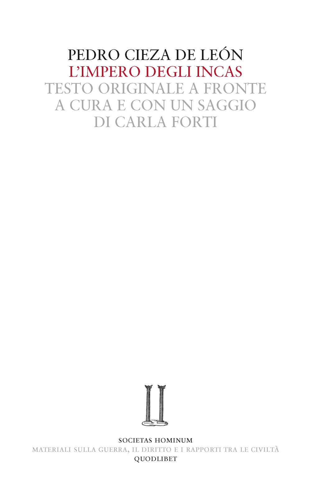 L'impero degli Incas. Testo spagnolo a fronte