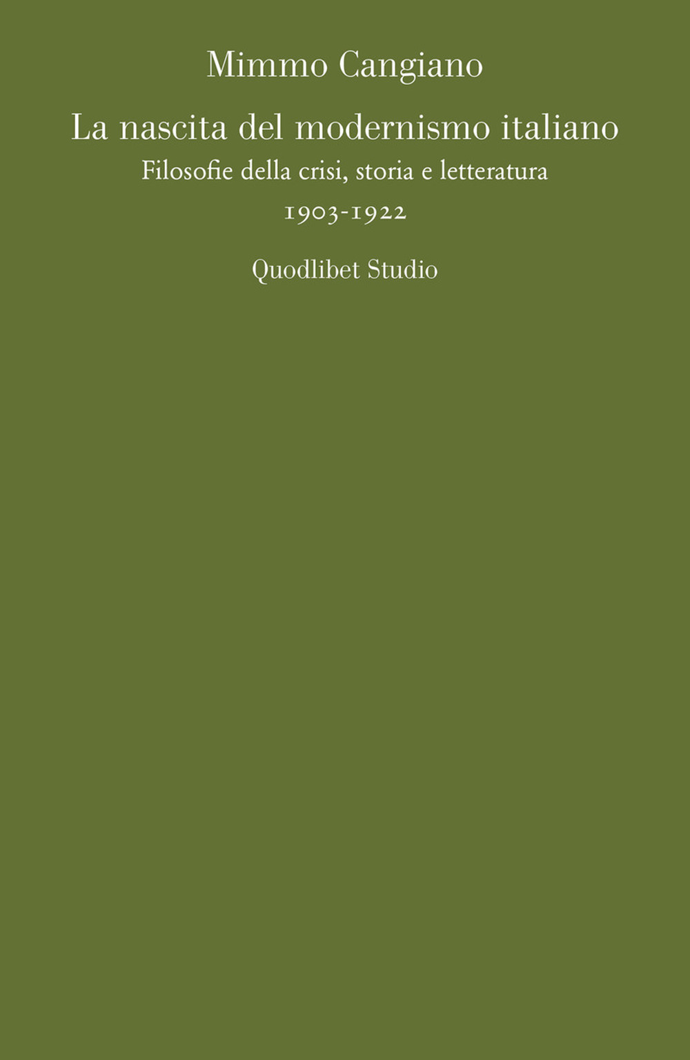 La nascita del modernismo italiano. Filosofie della crisi, storia e …