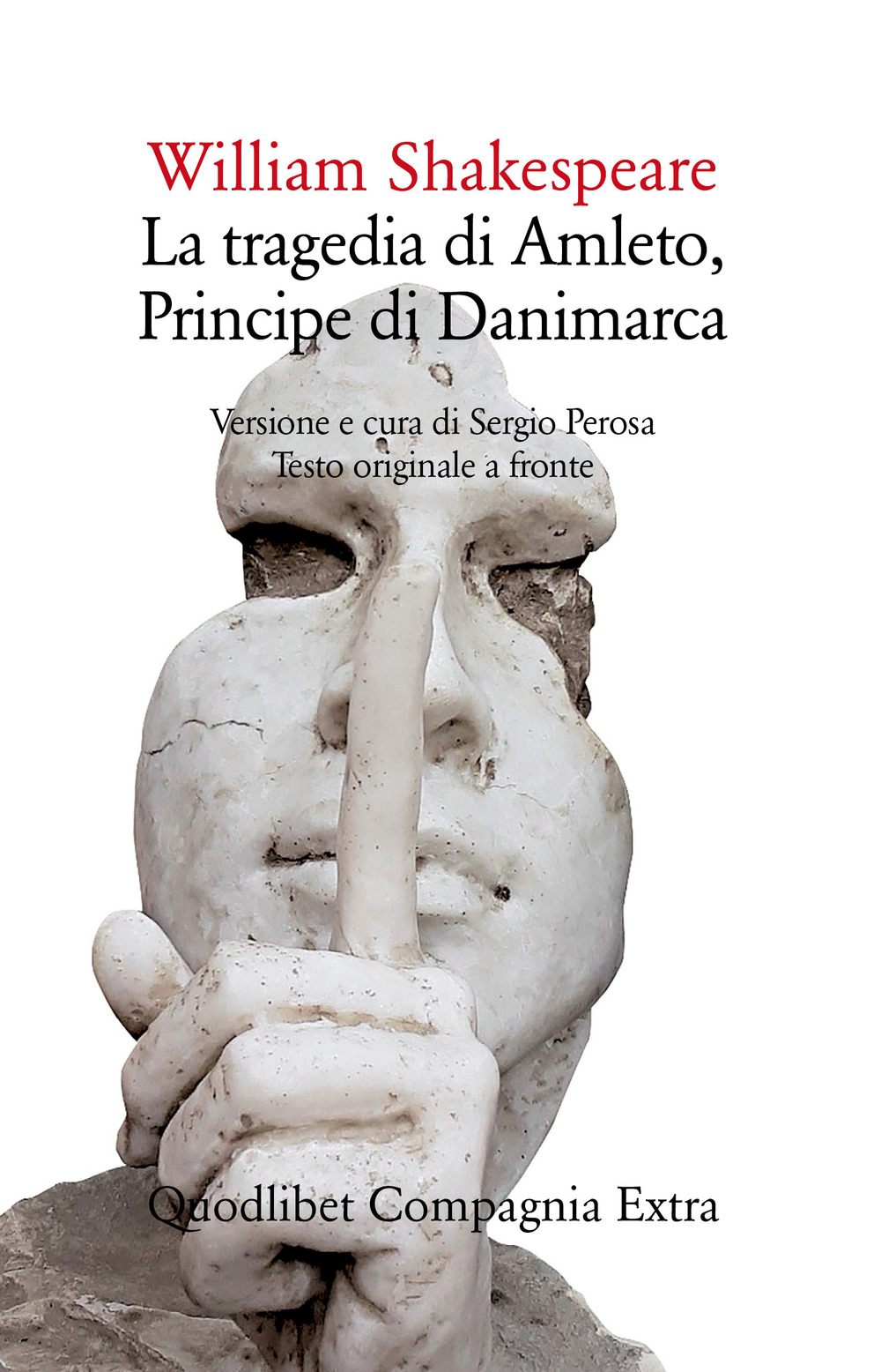 La tragedia di Amleto, principe di Danimarca. Testo originale a …