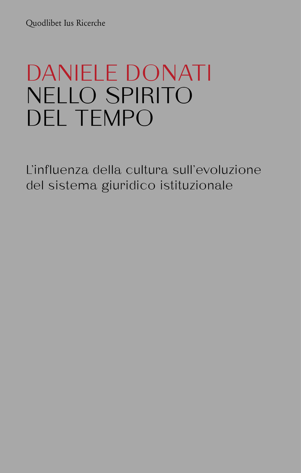 Nello spirito del tempo. L'influenza della cultura sull'evoluzione del sistema …