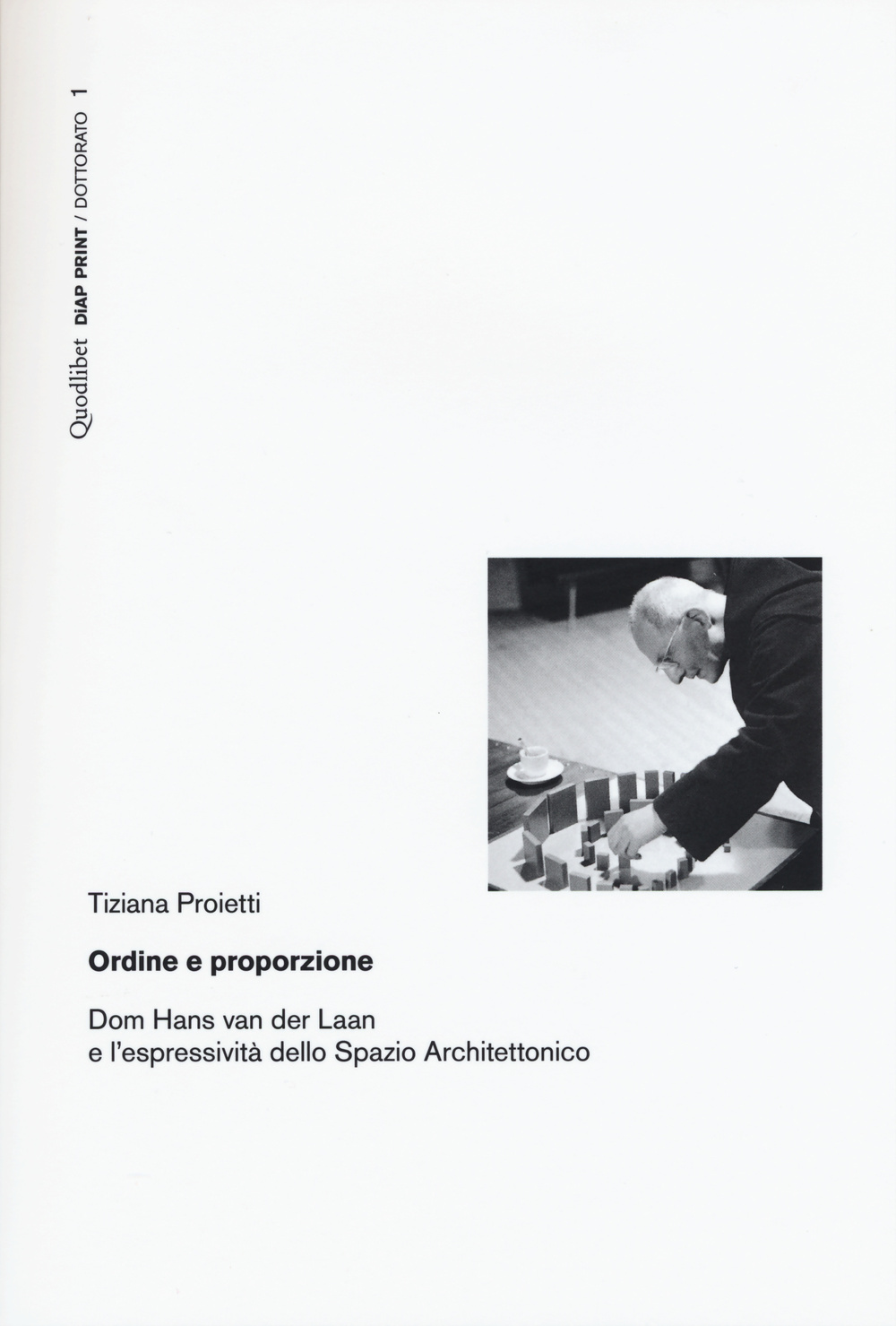 Ordine e proporzione. Dom Hans Van der Laan e l'espressività …