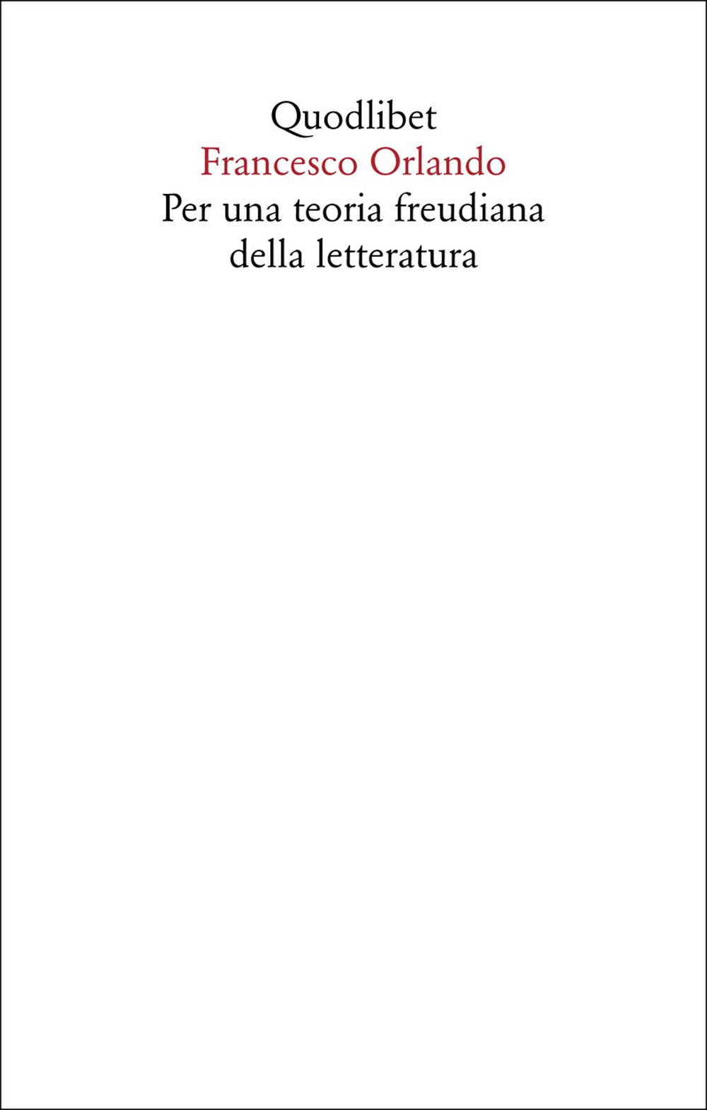Per una teoria freudiana della letteratura
