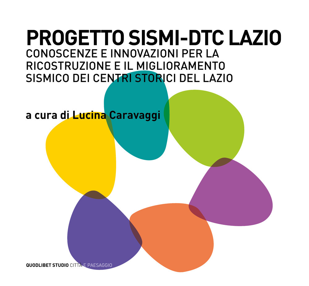 Progetto SISMI-DTC Lazio. Conoscenze e innovazioni per la ricostruzione il …