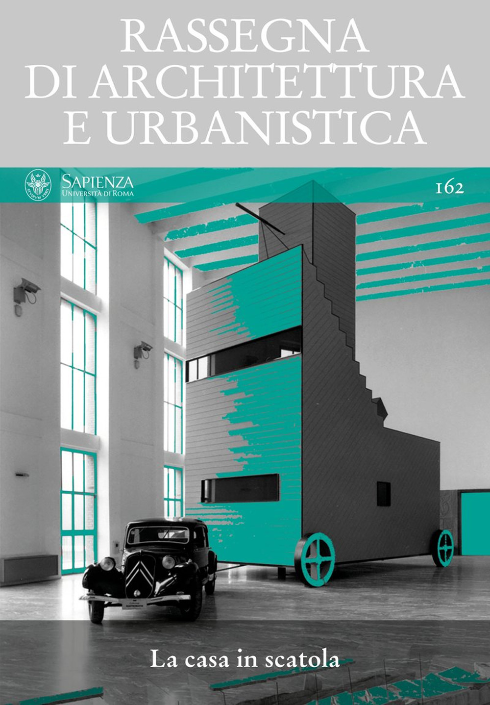 Rassegna di architettura e urbanistica. Vol. 162: La casa in …