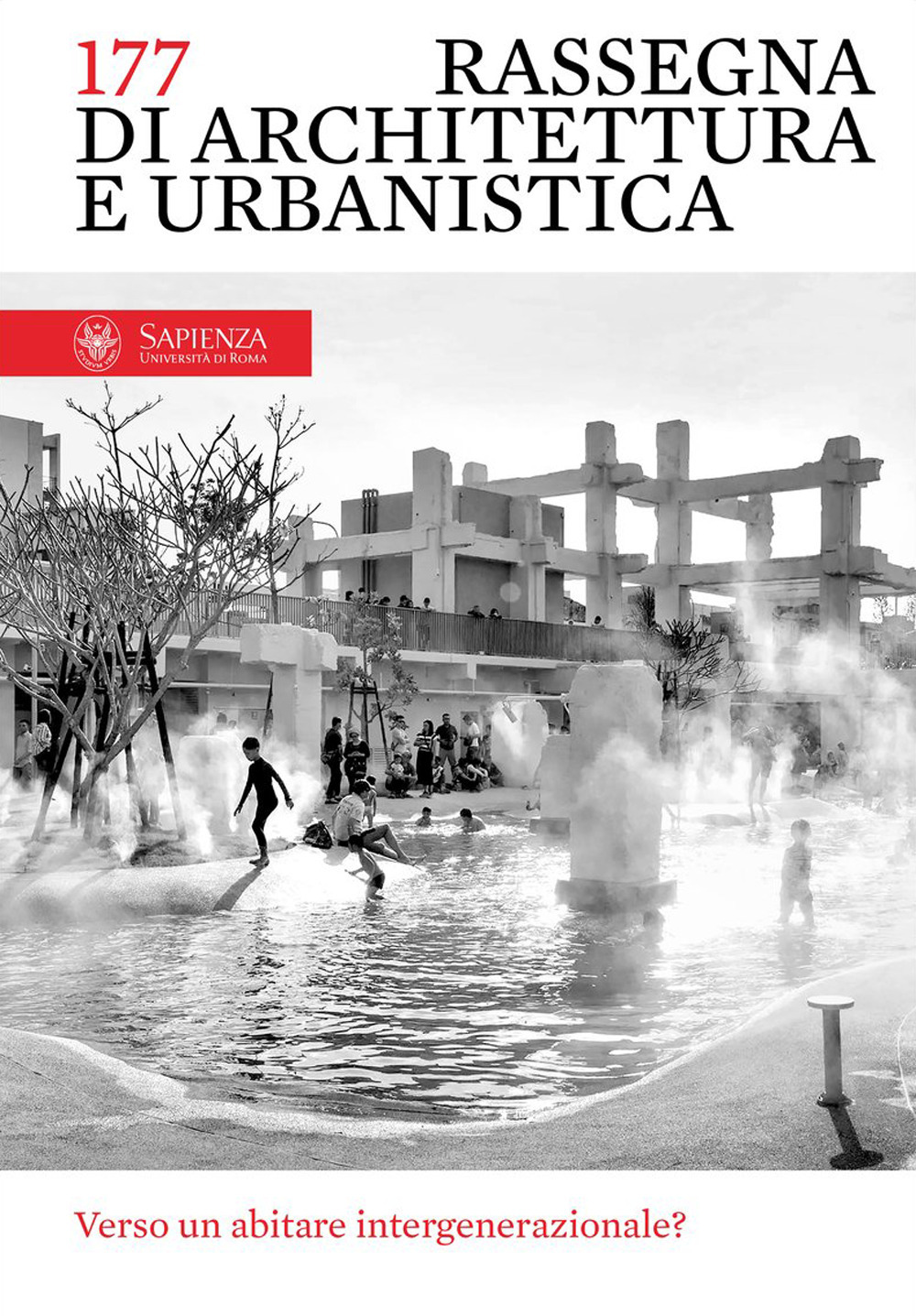Rassegna di architettura e urbanistica. Vol. 177: Verso un abitare …