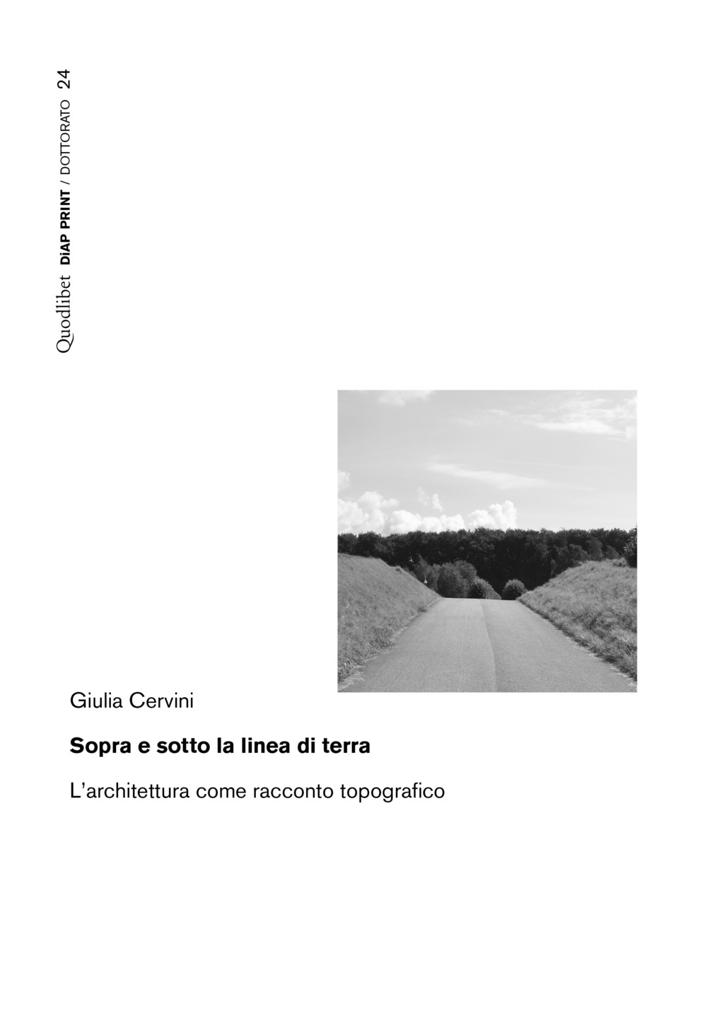 Sopra e sotto la linea di terra. L'architettura come racconto …