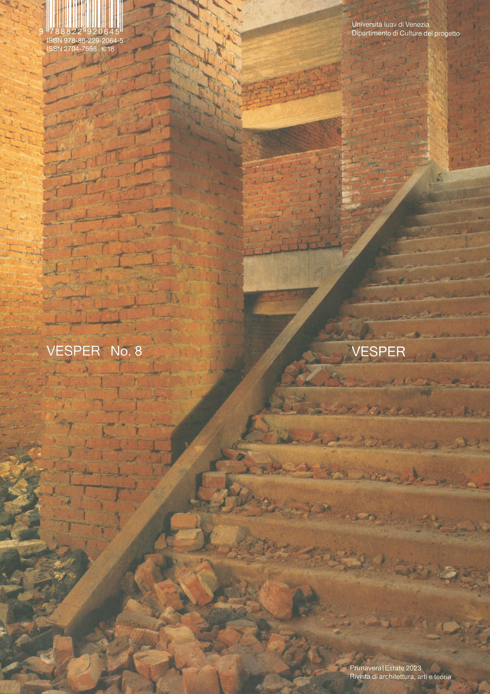 Vesper. Rivista di architettura, arti e teoria-Journal of architecture, arts …