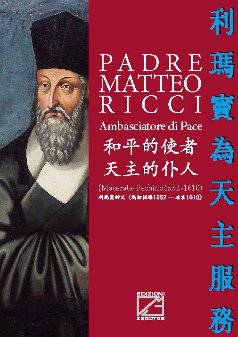 ? - PADRE MATTEO RICCI - BROSSURA di Curia Vescovile, …