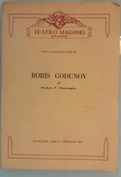 Boris Godunov, Stagione Lirica Ufficiale 1964 - Teatro Massimo - …