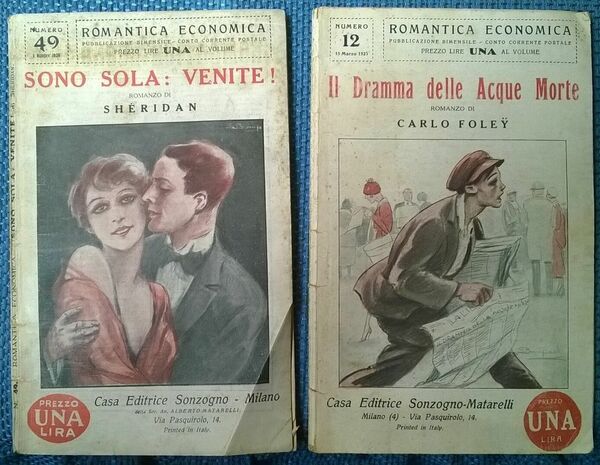 2 Vol Romantica economica Sonzogno: Sono sola. Venite! -Il dramma …