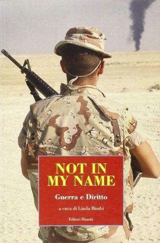 Not in my name - Linda Bimbi - Editori Riuniti,2003 …